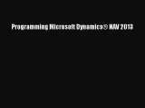 (PDF Download) Programming Microsoft Dynamics® NAV 2013 PDF