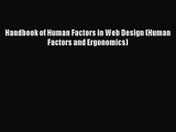 (PDF Download) Handbook of Human Factors in Web Design (Human Factors and Ergonomics) Download