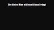 [PDF Download] The Global Rise of China (China Today) [PDF] Full Ebook