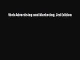 (PDF Download) Web Advertising and Marketing 3rd Edition Download