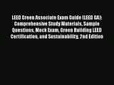 LEED Green Associate Exam Guide (LEED GA): Comprehensive Study Materials Sample Questions Mock