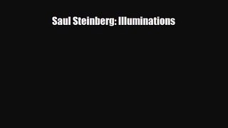 [PDF Download] Saul Steinberg: Illuminations [Read] Online