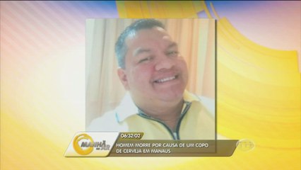 Homem morre por causa de um copo de cerveja em Manaus