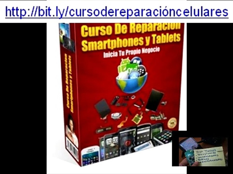 Curso de reparacion de celulares, Smartphones, Mobiles,Tablets en internet