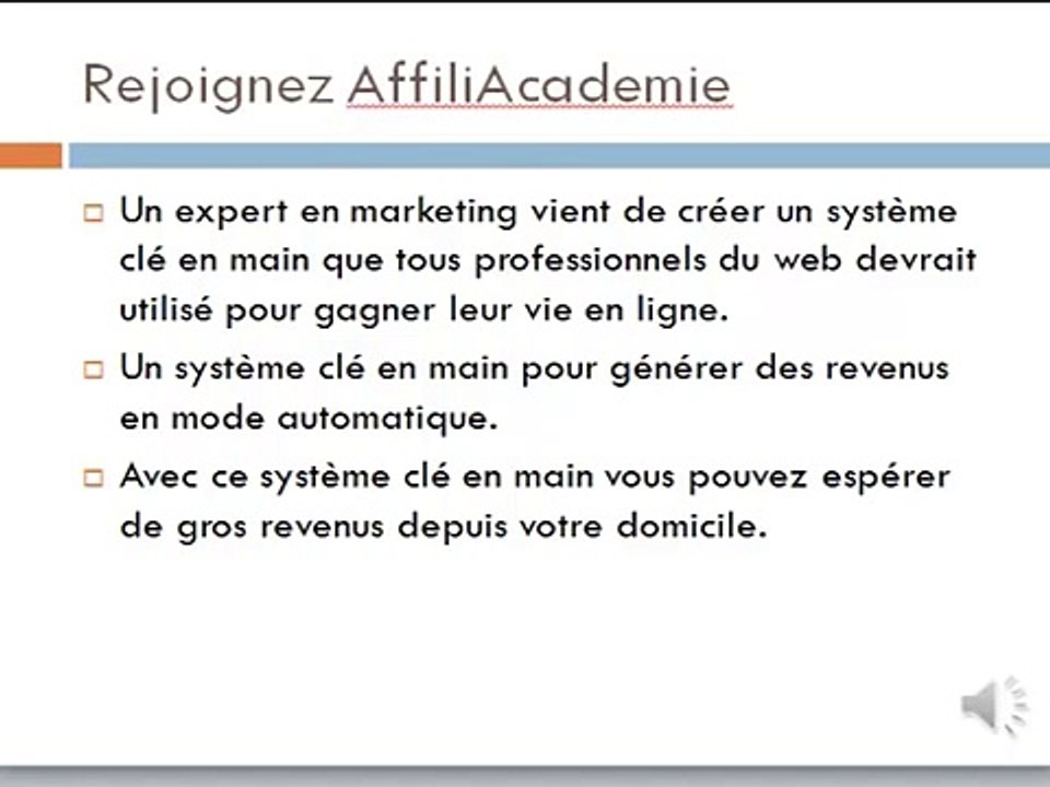 La présentation d'une business rentable AffiliAcademie