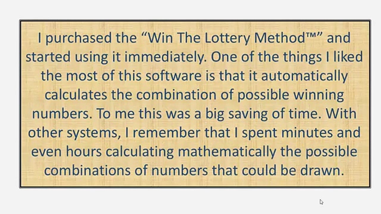 Win the Lottery Method