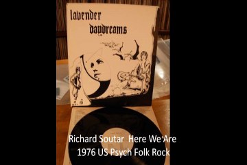 Richard Soutar "Here We Are" 1976 US Psych Folk Rock