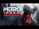 Metro 2033 Redux Gameplay Walkthrough #2 ITA