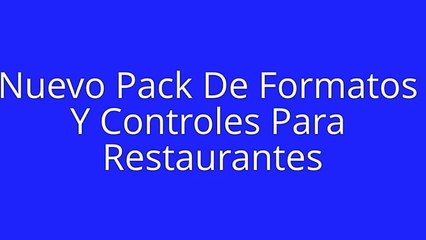 Nuevo Pack De Formatos Y Controles Para Restaurantes