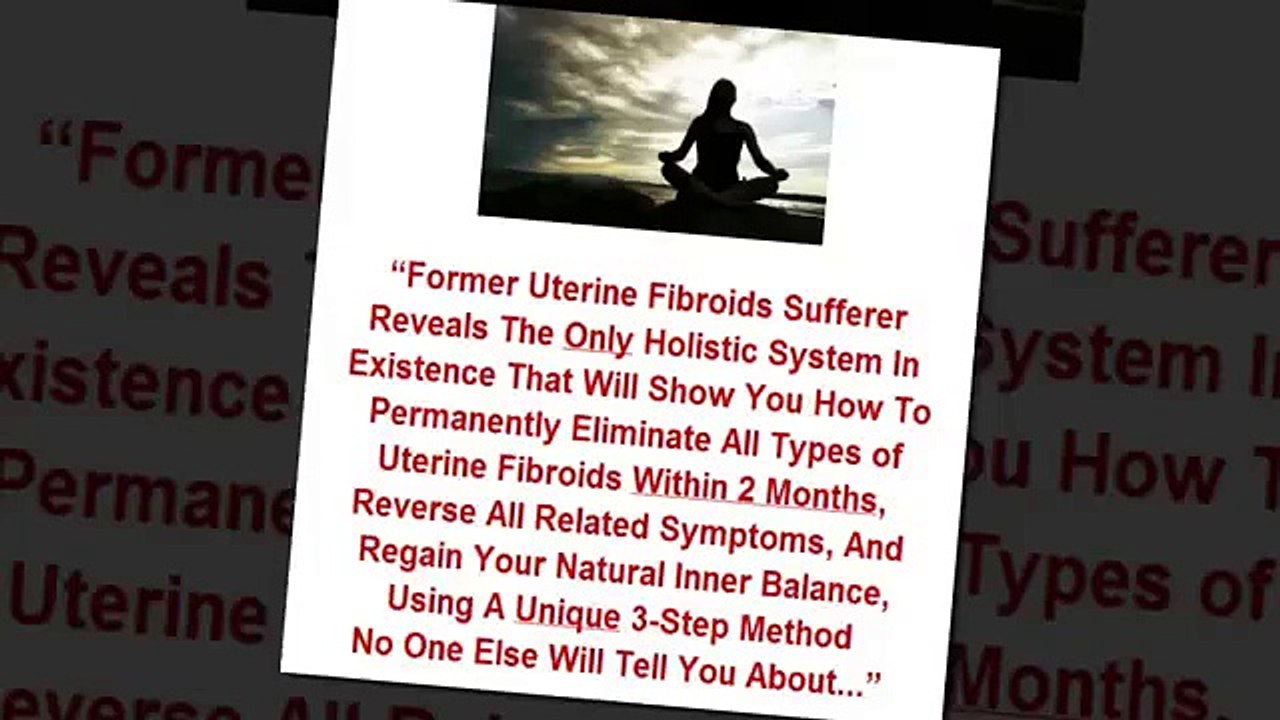 Fibroids Miracle Reviews - How To Shrink Fibroids Naturally