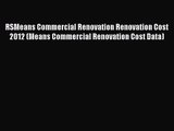 RSMeans Commercial Renovation Renovation Cost 2012 (Means Commercial Renovation Cost Data)