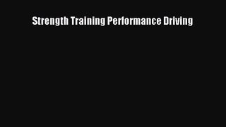 [PDF Download] Strength Training Performance Driving [PDF] Online