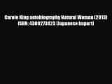 [PDF Download] Carole King autobiography Natural Woman (2013) ISBN: 4309273823 [Japanese Import]