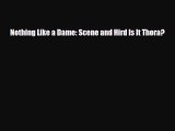 [PDF Download] Nothing Like a Dame: Scene and Hird Is It Thora? [PDF] Online