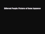 [PDF Download] Different People: Pictures of Some Japanese [Read] Online