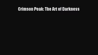(PDF Download) Crimson Peak: The Art of Darkness Download
