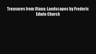 Treasures from Olana: Landscapes by Frederic Edwin Church  Free PDF