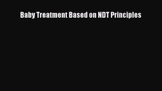 PDF Download Baby Treatment Based on NDT Principles Download Online