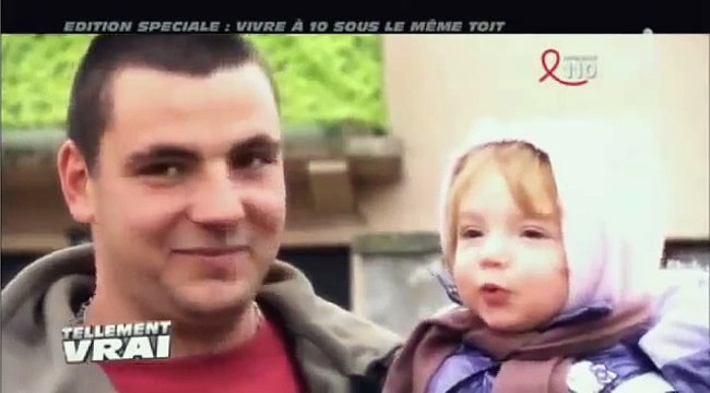 TELLEMENT VRAI - Vivre a 10 sous le meme toit...