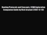 [PDF Download] Routing Protocols and Concepts CCNA Exploration Companion Guide by Rick Graziani