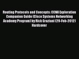 [PDF Download] Routing Protocols and Concepts: CCNA Exploration Companion Guide (Cisco Systems