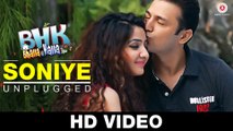 Soniye (Unplugged) Video Song – BHK Bhalla@Halla.Kom (2016) Ft. Ujjwal Rana & Inshika Bedi HD