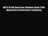 [PDF Download] MCTS 70-643 Exam Cram: Windows Server 2008 Applications Infrastructure Configuring