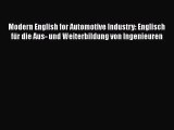 [PDF Download] Modern English for Automotive Industry: Englisch für die Aus- und Weiterbildung