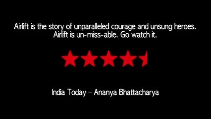 Airlift Review Promo 1 l Akshay Kumar l Nimrat Kaur l In Cinemas Now