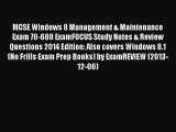 [PDF Download] MCSE Windows 8 Management & Maintenance Exam 70-688 ExamFOCUS Study Notes &