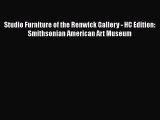 Studio Furniture of the Renwick Gallery - HC Edition: Smithsonian American Art Museum Free