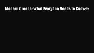 (PDF Download) Modern Greece: What Everyone Needs to Know® PDF