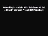 [PDF Download] Networking Essentials: MCSE Self-Paced Kit 2nd edition by Microsoft Press (1997)