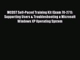 [PDF Download] MCDST Self-Paced Training Kit (Exam 70-271): Supporting Users & Troubleshooting