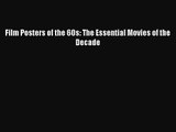 [PDF Download] Film Posters of the 60s: The Essential Movies of the Decade [Download] Online