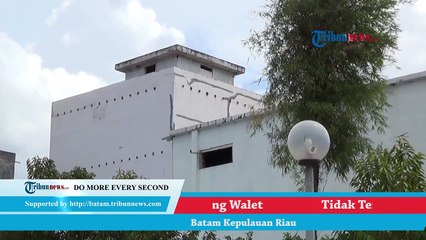 Banyak Tempat Bisnis dan Usaha di Batam Dialihfungsikan Jadi Sarang Walet