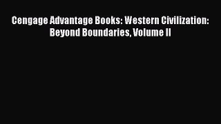 [PDF Download] Cengage Advantage Books: Western Civilization: Beyond Boundaries Volume II [Download]