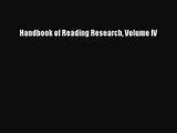 [PDF Download] Handbook of Reading Research Volume IV [Read] Full Ebook