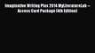 [PDF Download] Imaginative Writing Plus 2014 MyLiteratureLab -- Access Card Package (4th Edition)