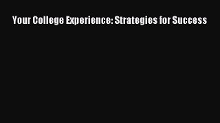 [PDF Download] Your College Experience: Strategies for Success [Download] Online