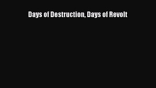 (PDF Download) Days of Destruction Days of Revolt Download