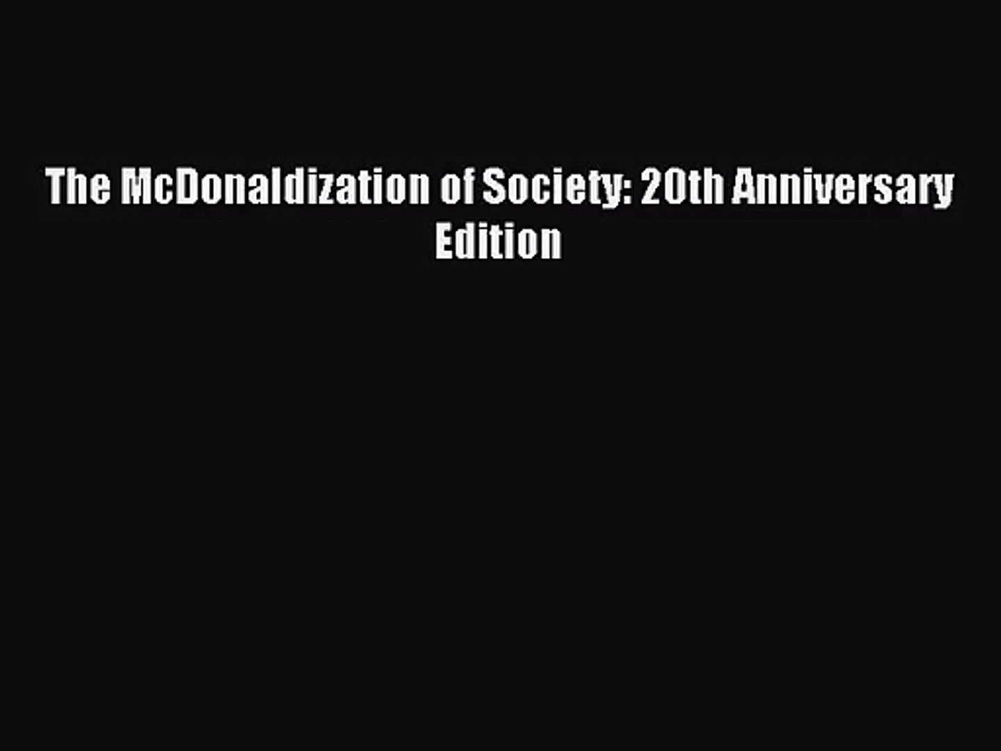 mcdonaldization of society ebook