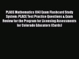 [PDF Download] PLACE Mathematics (04) Exam Flashcard Study System: PLACE Test Practice Questions