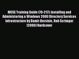 [PDF Download] MCSE Training Guide (70-217): Installing and Administering a Windows 2000 Directory
