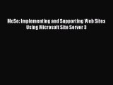 [PDF Download] McSe: Implementing and Supporting Web Sites Using Microsoft Site Server 3 [Read]