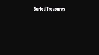 Buried Treasures  Free Books