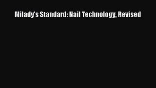 [PDF Download] Milady's Standard: Nail Technology Revised [PDF] Online