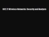 [PDF Download] 802.11 Wireless Networks: Security and Analysis [Read] Full Ebook