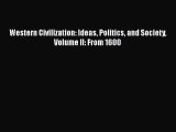 [PDF Download] Western Civilization: Ideas Politics and Society Volume II: From 1600 [Read]