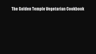 The Golden Temple Vegetarian Cookbook  Free Books